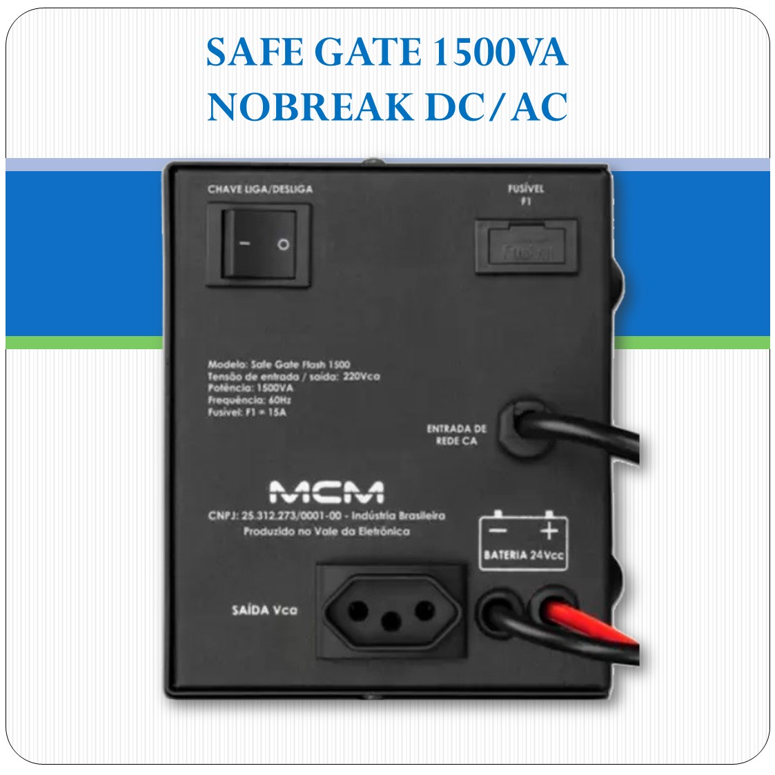 Fonte Nobreak - Safe Gate 1500VA MCM - DC/AC