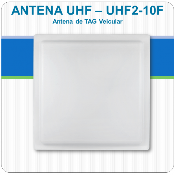 Antena UHF de Tag Veicular - UHF2-10F Antena UHF de Tag Veicular - UHF2-10F