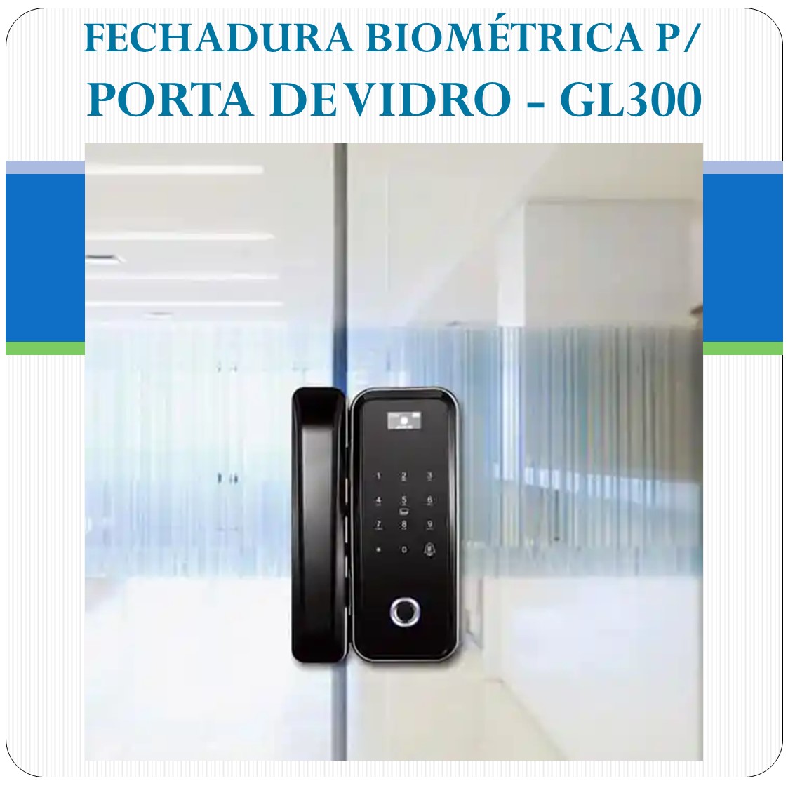 Fechadura Biometrica Para Porta De Vidro Gl300 Zkteco