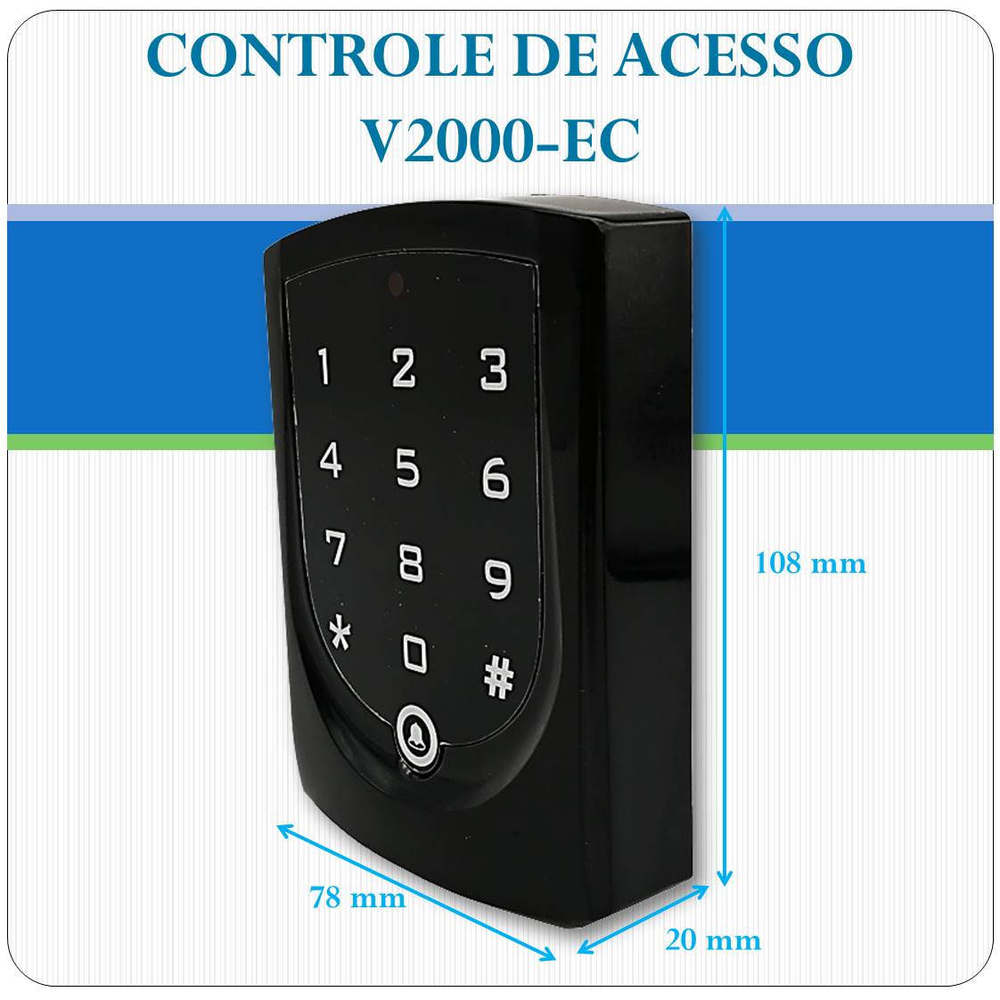 Controle de Acesso Stand Alone RFID Mifare - V2000-EC