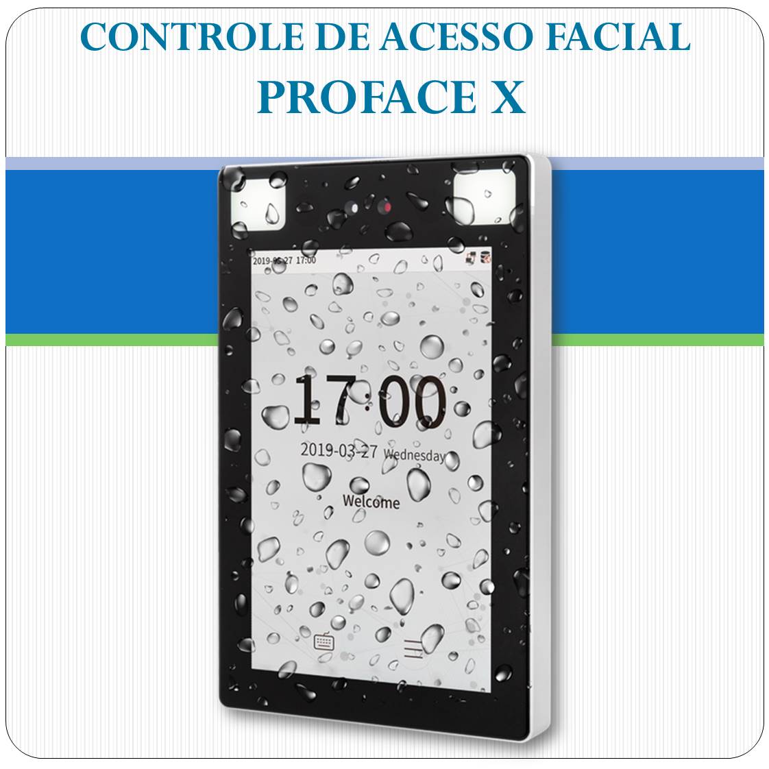 Controle de Acesso Facial - PROFace X