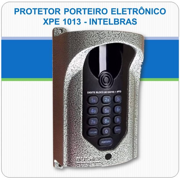 Protetor Alumínio Fundido para Interfone Intelbras XPE 1013