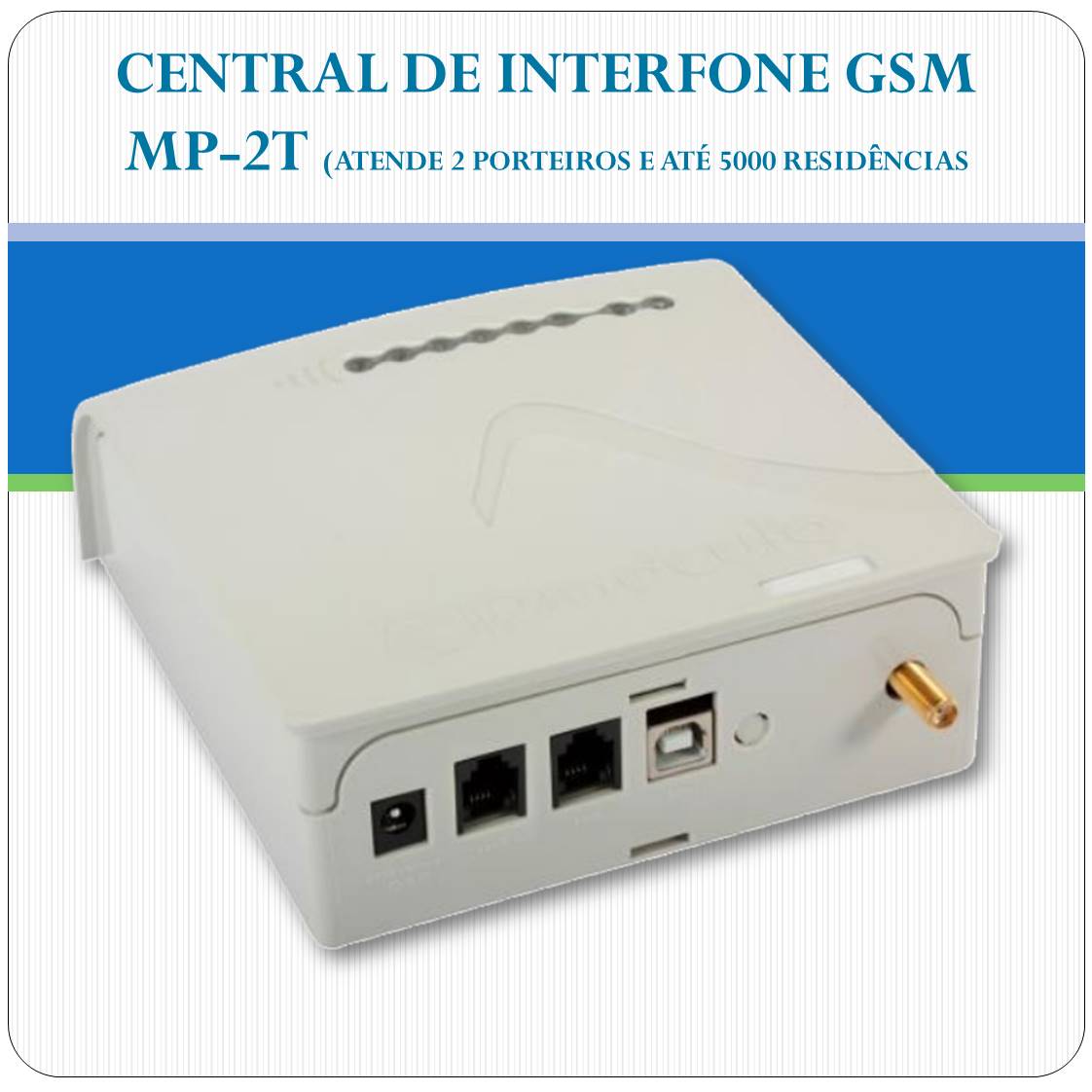 Central de porteiro eletrônico GSM (via celular)