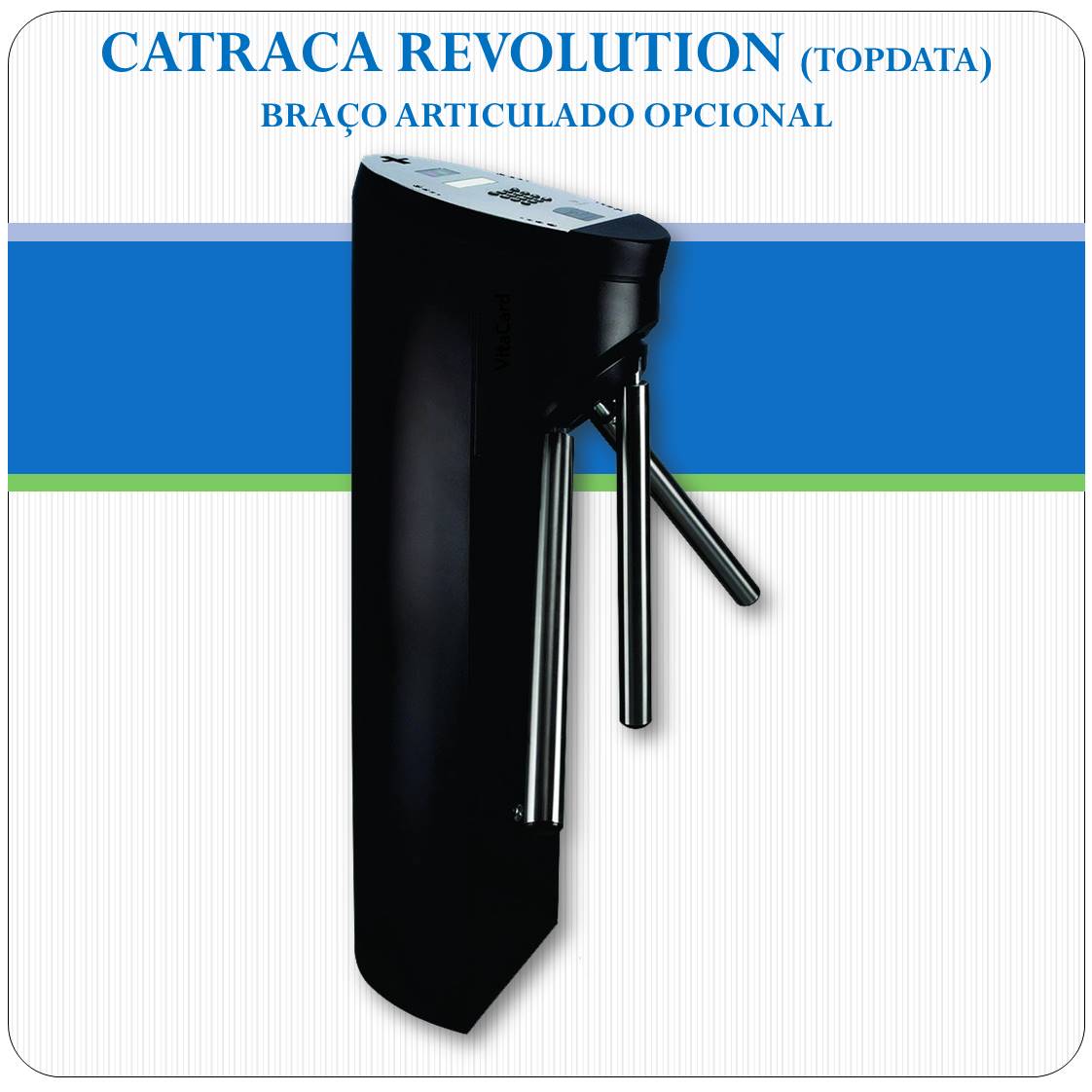 Catraca Revolution