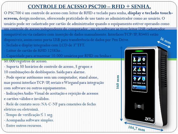 Controle de Acesso RFID PSC700 - touch