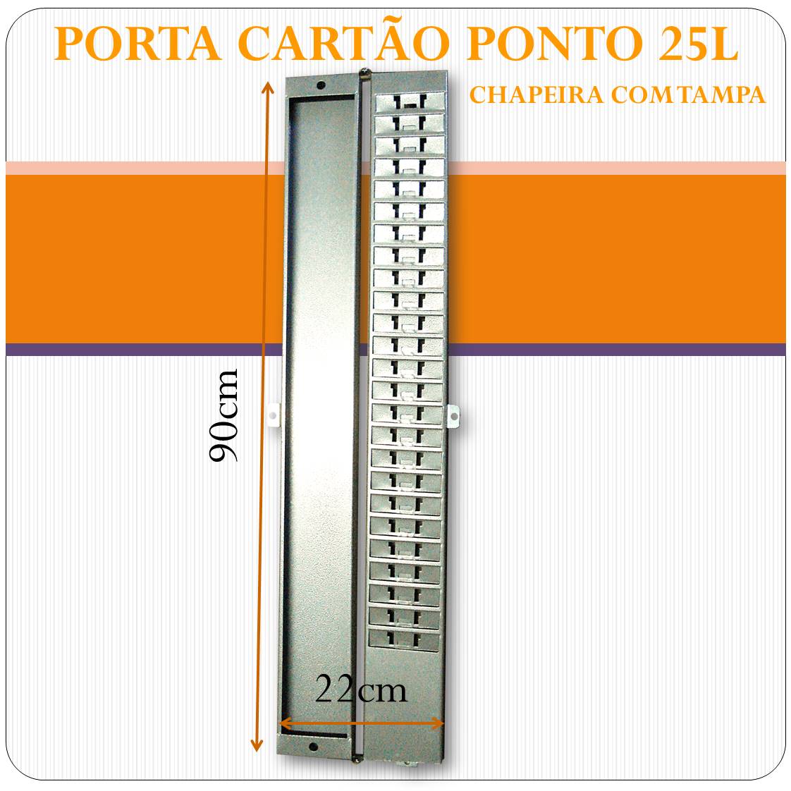 Porta Cartão Ponto 25 lugares com tampa - Chapeira