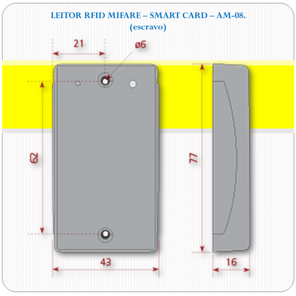 AM-08 - Leitor Mifare / Smart Card
