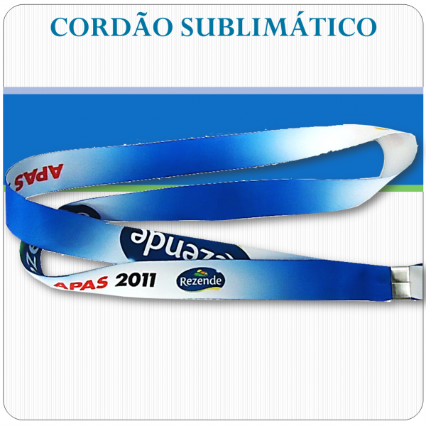 Cordões em Tecido - Sublimáticos Cordões em Tecido - Sublimáticos