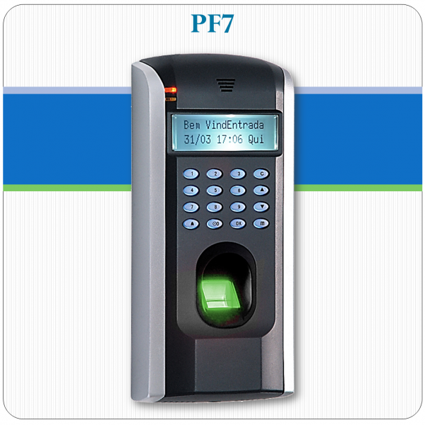 Controle de Acesso Biométrico PF7 Controle de Acesso Biométrico PF7