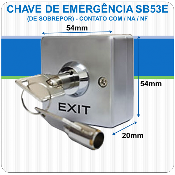 Chave de Emergência de Sobrepor - Contato NF-C-NA Chave de Emergência de Sobrepor - Contato NF-C-NA