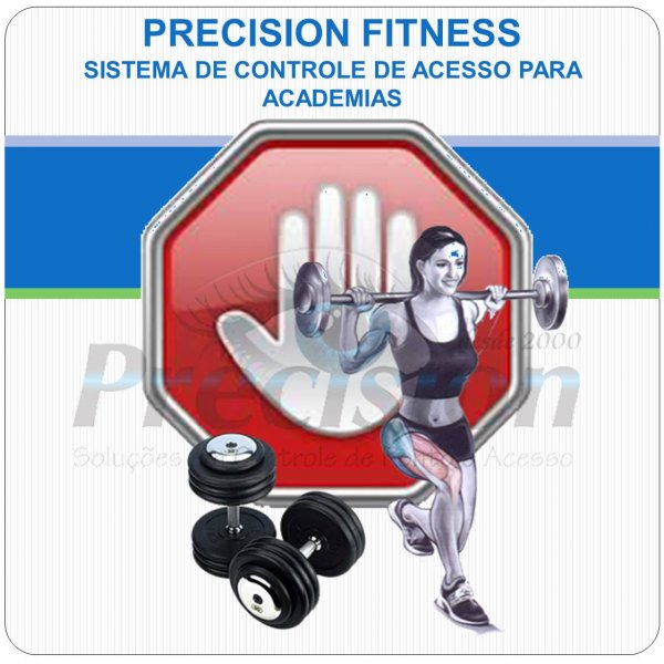 Precision Fitness - Software p/ Academias Precision Fitness - Software p/ Academias