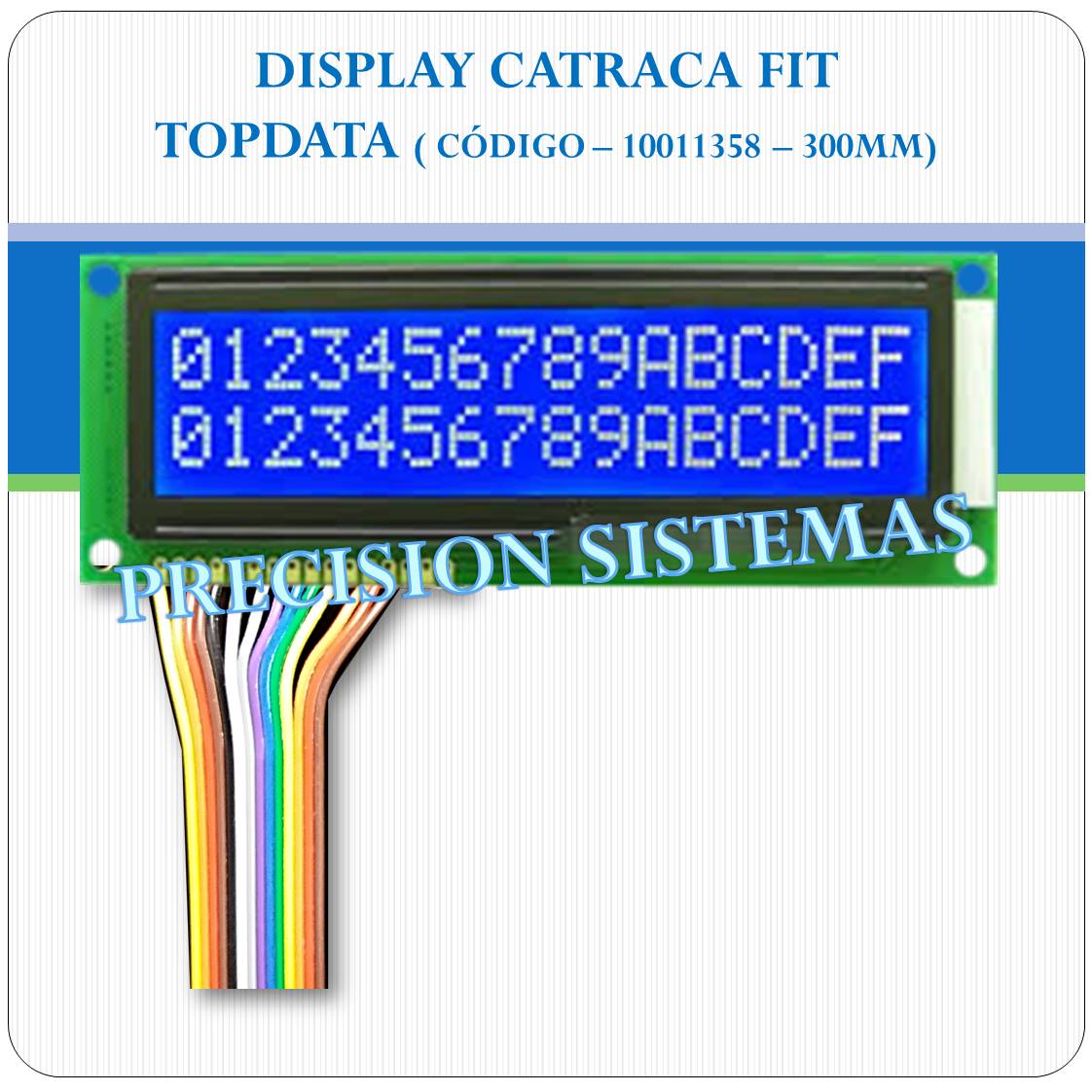 Display Catraca Fit3/Fit4- Topdata