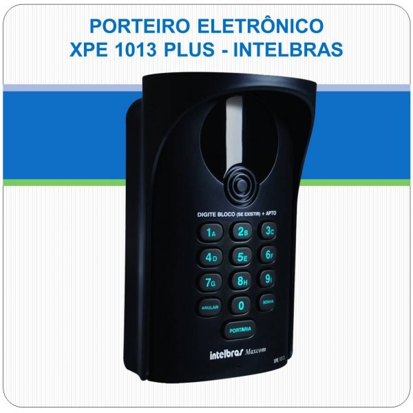 Porteiro Eletrônico XPE 1013 PLUS Intelbras