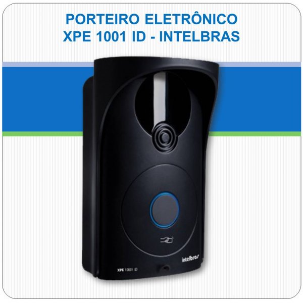 Porteiro Eletrônico XPE 1001 ID Intelbras