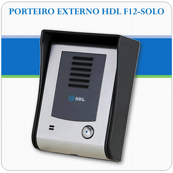 Porteiro Eletrônico F12-SOLO Porteiro Eletrônico F12-SOLO