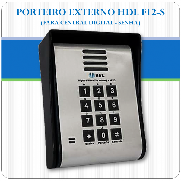 Porteiro Eletrônico F12-S (Senha) Porteiro Eletrônico F12-S (Senha)