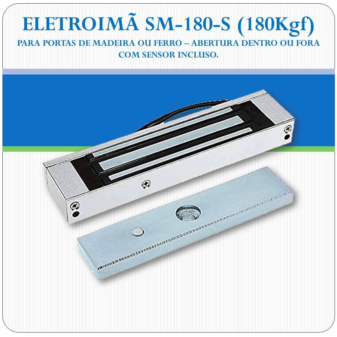 Eletroimã SM-180 - 180Kgf Eletroimã SM-180 - 180Kgf