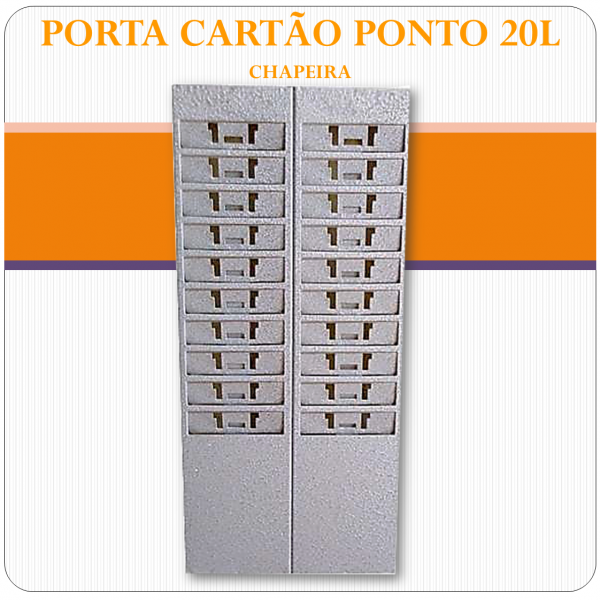 Porta Cartão Ponto 20 lugares - Chapeira