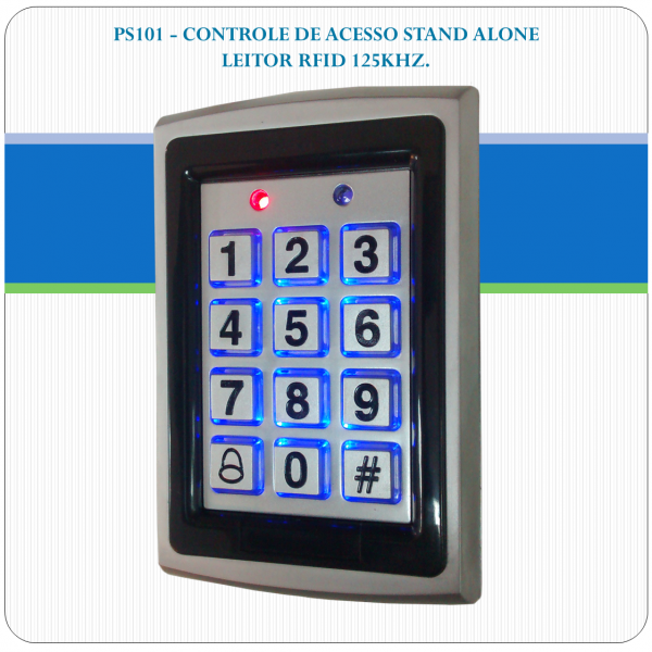 Controle de Acesso Stand Alone - RFID e Senha PS101