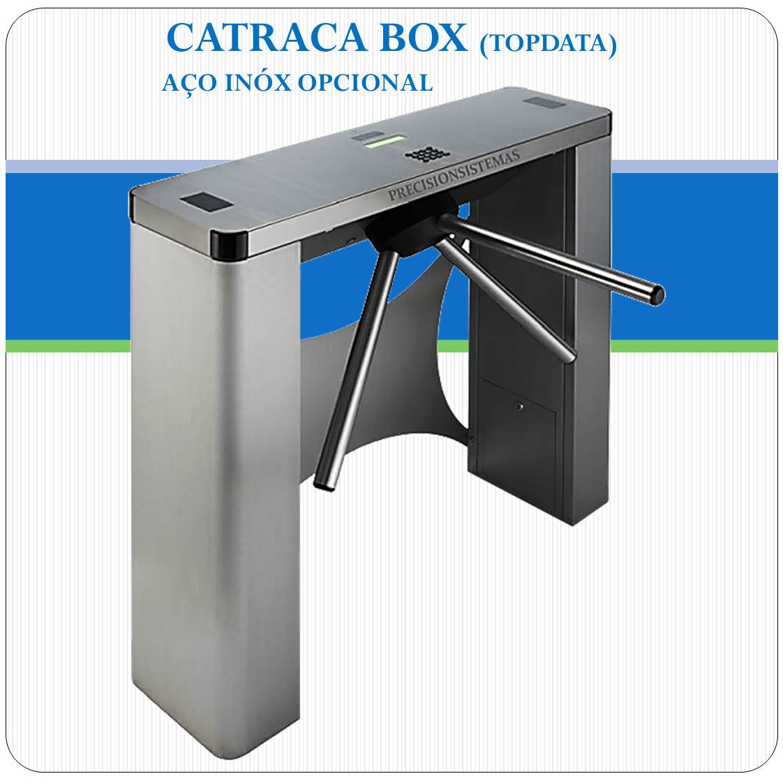 Catraca Box Balcão Catraca Box Balcão