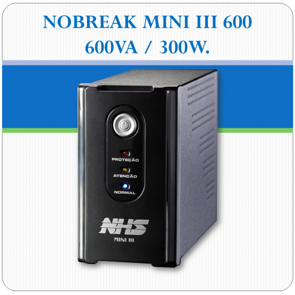 Nobreak MINI III 600 - 600VA / 300W