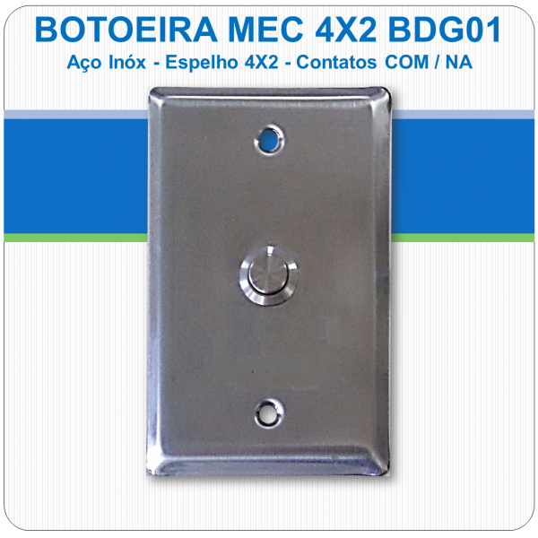 Botoeira Mecânica de Embutir NA-C - Aço Inóx 4x2 - BDG01 Botoeira Mecânica de Embutir NA-C - Aço Inóx 4x2 - BDG01